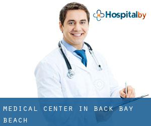 Medical Center in Back Bay Beach