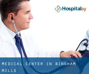 Medical Center in Bingham Mills