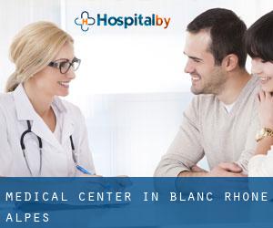 Medical Center in Blanc (Rhône-Alpes)