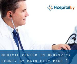 Medical Center in Brunswick County by main city - page 1