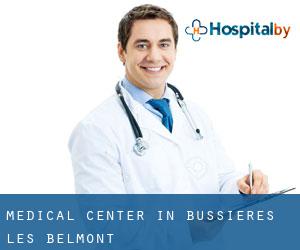 Medical Center in Bussières-lès-Belmont