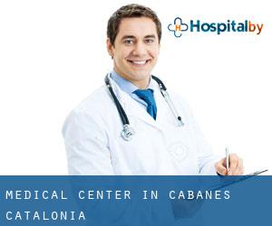 Medical Center in Cabanes (Catalonia)