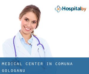Medical Center in Comuna Gologanu