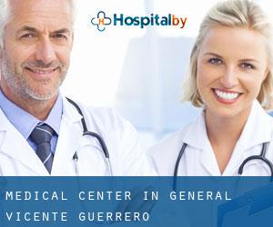 Medical Center in General Vicente Guerrero