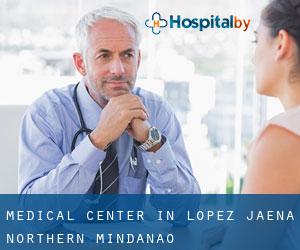 Medical Center in Lopez Jaena (Northern Mindanao)