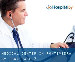 Medical Center in Pontevedra by town - page 2