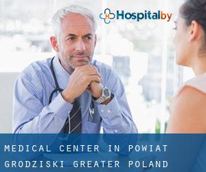 Medical Center in Powiat grodziski (Greater Poland Voivodeship)