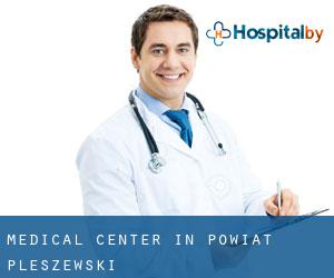 Medical Center in Powiat pleszewski