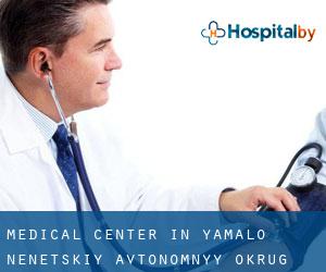 Medical Center in Yamalo-Nenetskiy Avtonomnyy Okrug