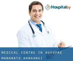 Medical Centre in Aukopae (Manawatu-Wanganui)