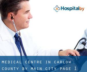 Medical Centre in Carlow County by main city - page 1