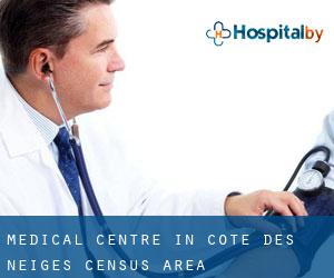Medical Centre in Côte-des-Neiges (census area)