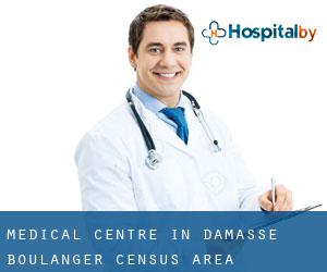 Medical Centre in Damasse-Boulanger (census area)