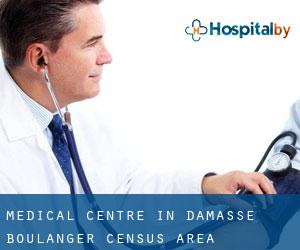 Medical Centre in Damasse-Boulanger (census area)