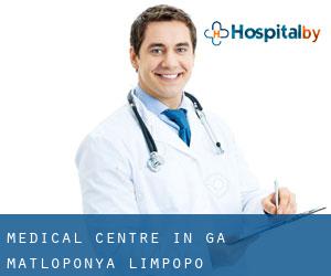 Medical Centre in Ga-Matloponya (Limpopo)