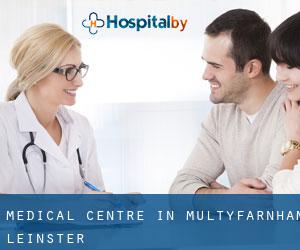 Medical Centre in Multyfarnham (Leinster)
