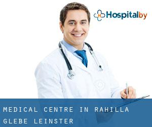 Medical Centre in Rahilla Glebe (Leinster)