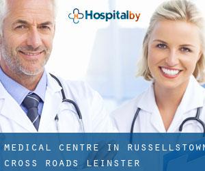 Medical Centre in Russellstown Cross Roads (Leinster)