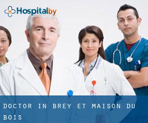 Doctor in Brey-et-Maison-du-Bois