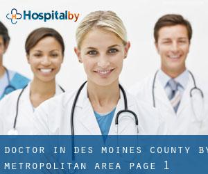 Doctor in Des Moines County by metropolitan area - page 1