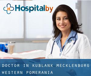 Doctor in Kublank (Mecklenburg-Western Pomerania)
