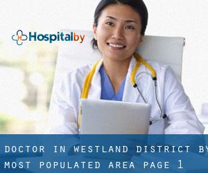 Doctor in Westland District by most populated area - page 1