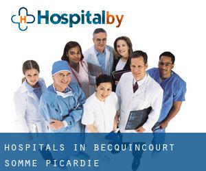 hospitals in Becquincourt (Somme, Picardie)