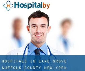 hospitals in Lake Grove (Suffolk County, New York)
