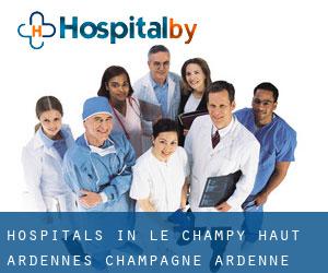 hospitals in Le Champy-Haut (Ardennes, Champagne-Ardenne)