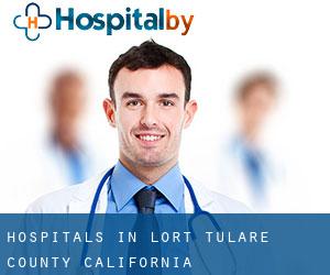 hospitals in Lort (Tulare County, California)