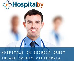 hospitals in Sequoia Crest (Tulare County, California)