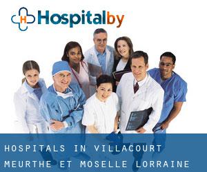 hospitals in Villacourt (Meurthe et Moselle, Lorraine)