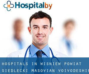 hospitals in Wiśniew (Powiat siedlecki, Masovian Voivodeship)