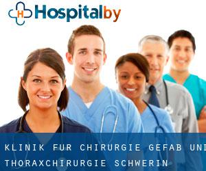 Klinik für Chirurgie - Gefäß- und Thoraxchirurgie (Schwerin)